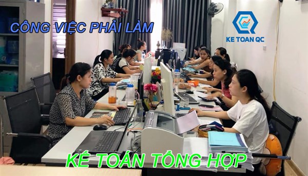 KẾ TOÁN TỔNG HỢP CÔNG VIỆC PHẢI LÀM