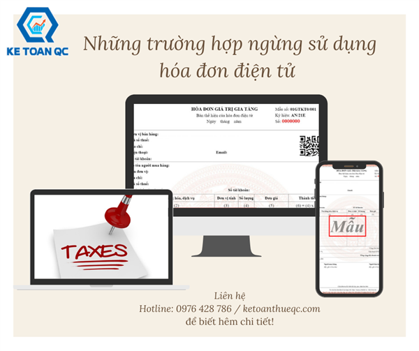 NHỮNG TRƯỜNG HỢP NGỪNG SỬ DỤNG HÓA ĐƠN ĐIỆN TỬ