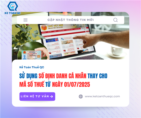 Chính thức sử dụng số định danh cá nhân thay cho mã số thuế từ 01/7/2025