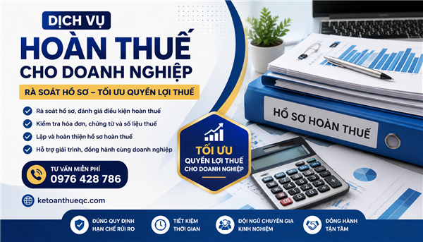Dịch vụ hoàn thuế cho doanh nghiệp – Rà soát hồ sơ, tối ưu quyền lợi thuế